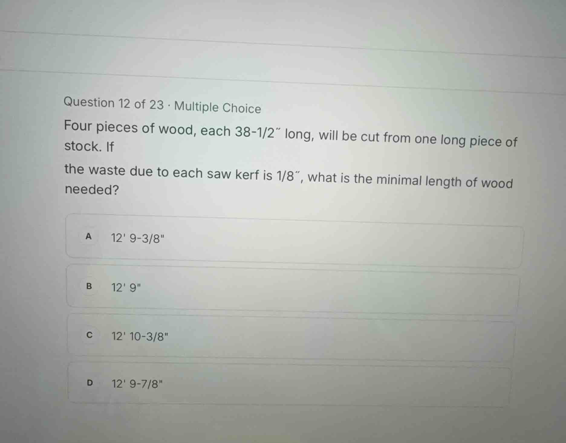 question 12 of 23 - multiple choice four pieces of wood, each 38-1/2\ l…