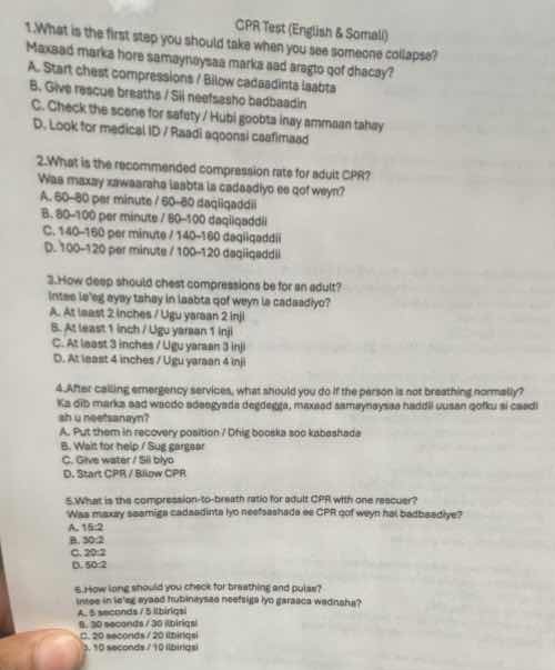 cpr test (english & somali) 1.what is the first step you should take wh…