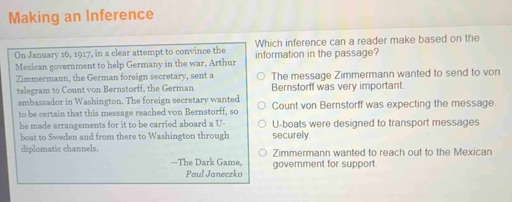making an inference on january 16, 1917, in a clear attempt to convince…
