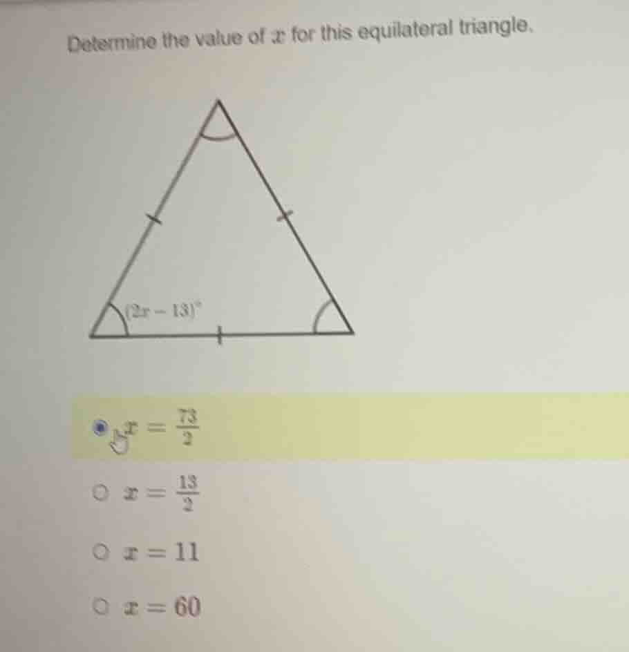 determine the value of \\(x\\) for this equilateral triangle. \\((2x - …