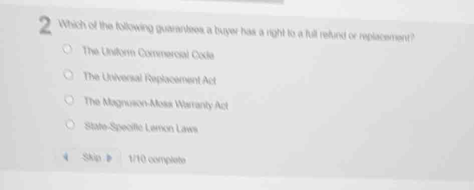 2 which of the following guarantees a buyer has a right to a full refun…