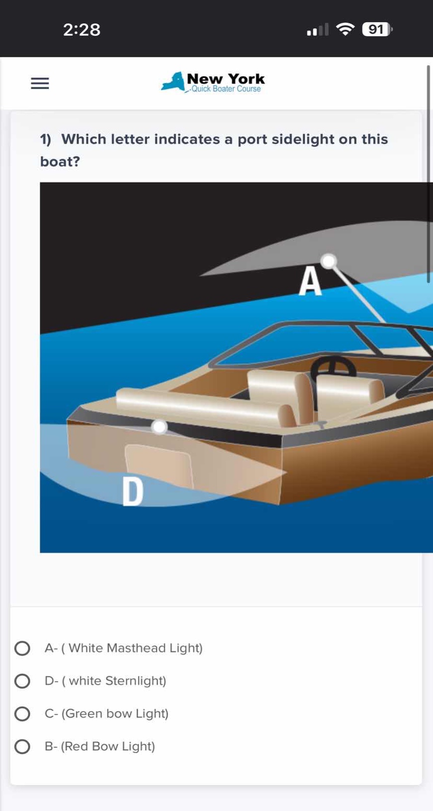 1) which letter indicates a port sidelight on this boat? a- ( white mas…