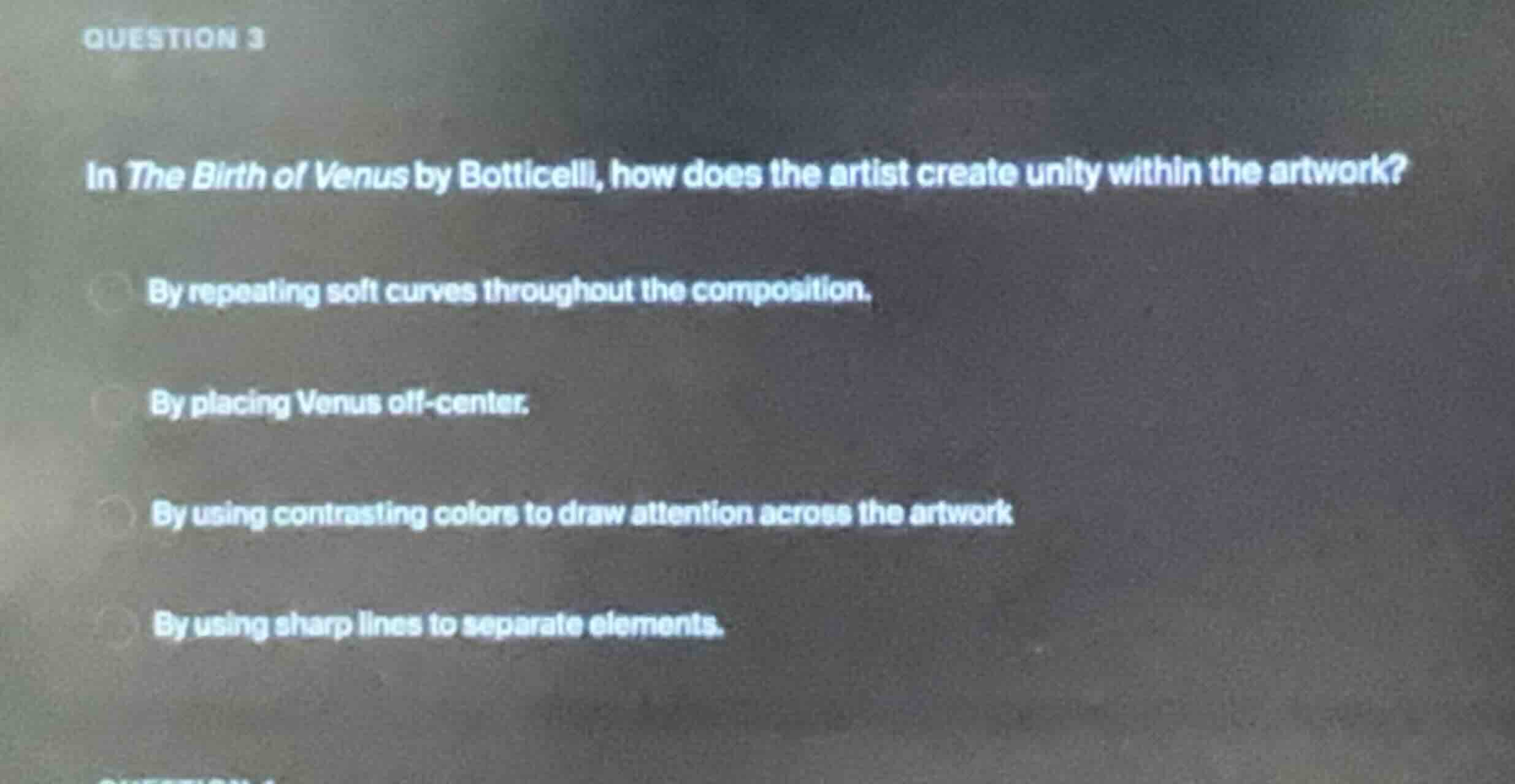 question 3 in the birth of venus by botticelli, how does the artist cre…