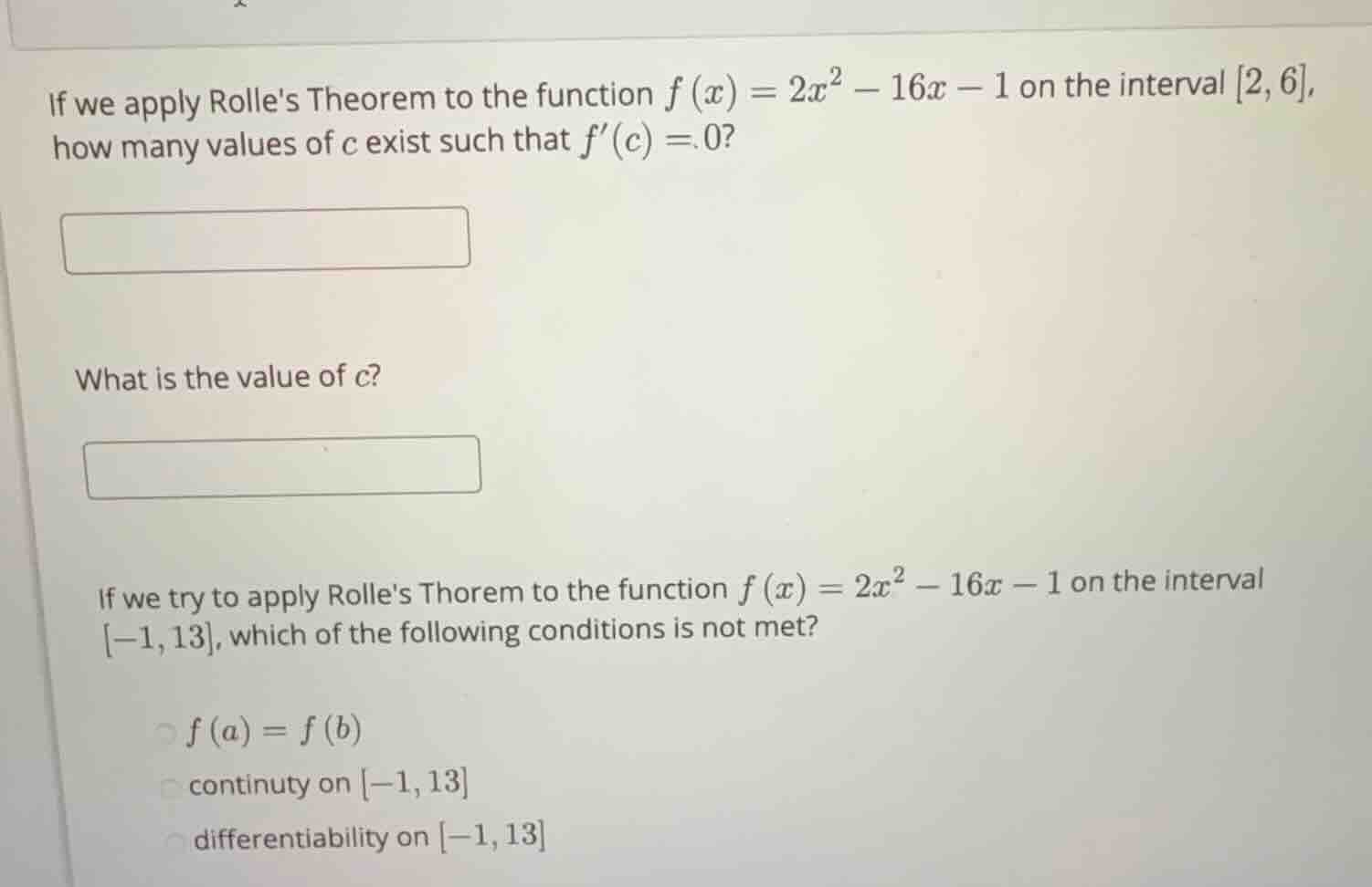 if we apply rolles theorem to the function (f(x) = 2x^2 - 16x - 1) on t…
