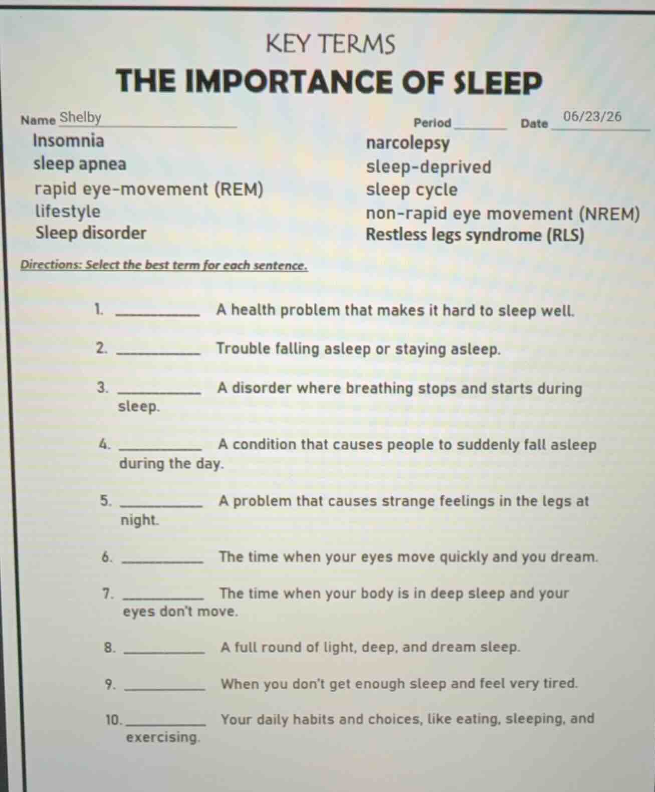 key terms the importance of sleep name shelby period date 06/23/26 inso…