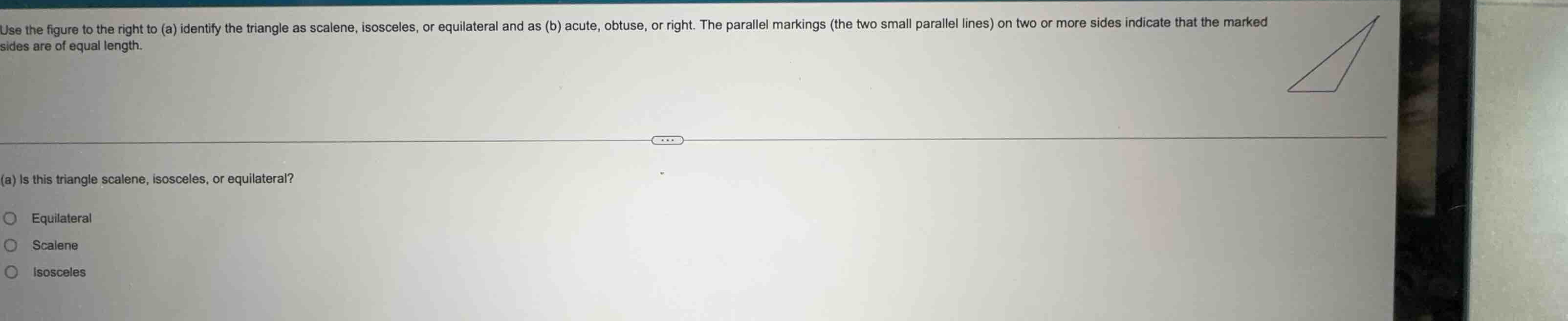 use the figure to the right to (a) identify the triangle as scalene, is…