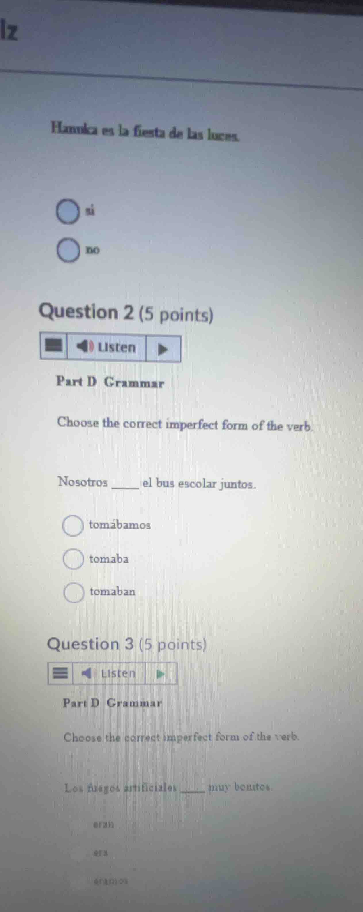 hannka es la fiesta de las luces. si no question 2 (5 points) part d gr…