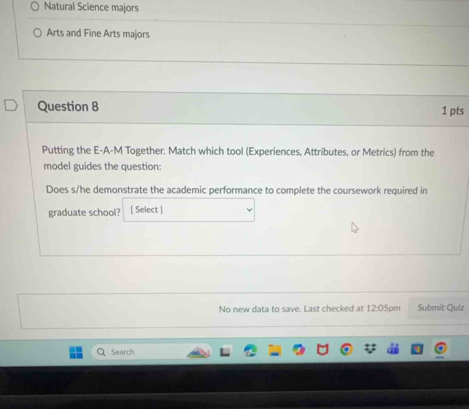 question 8 putting the e-a-m together. match which tool (experiences, a…