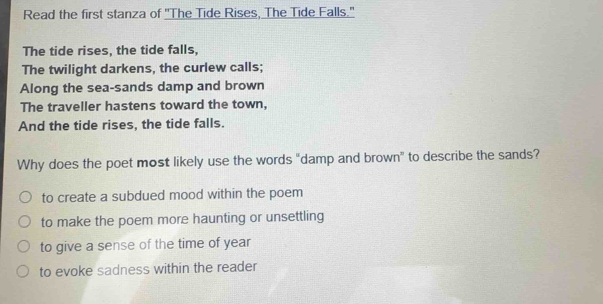read the first stanza of \the tide rises, the tide falls.\ the tide ris…