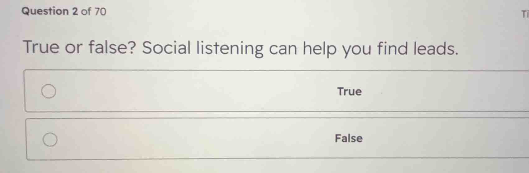 true or false? social listening can help you find leads. - true - false