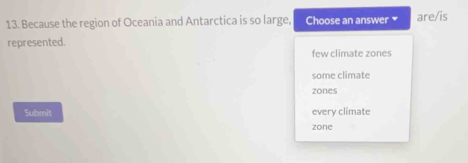 13. because the region of oceania and antarctica is so large, choose an…
