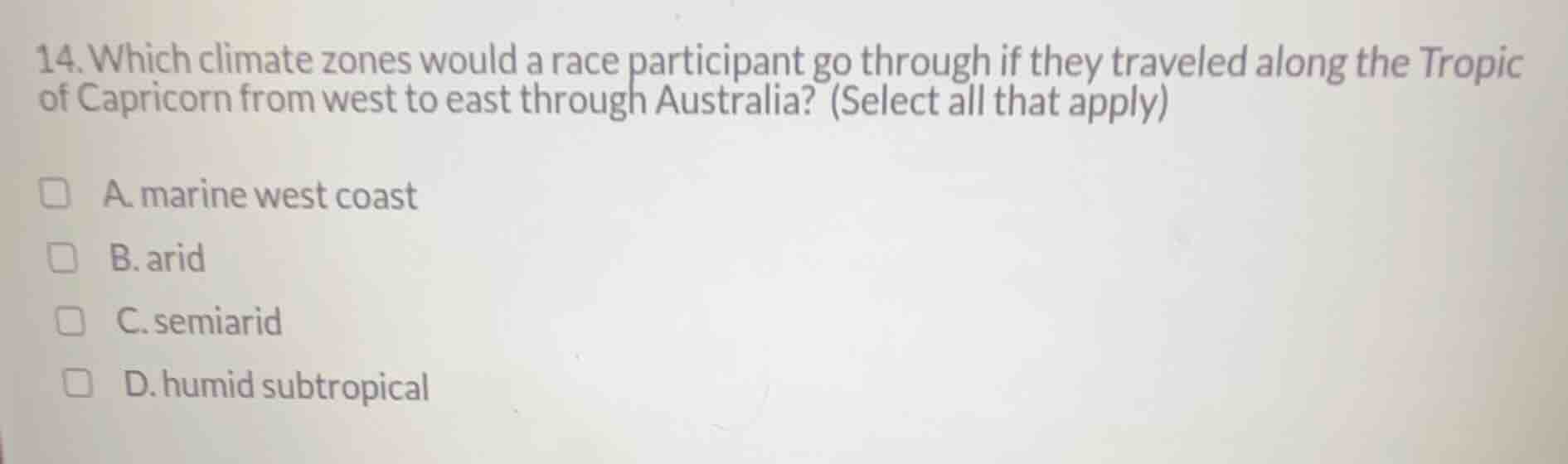 14. which climate zones would a race participant go through if they tra…