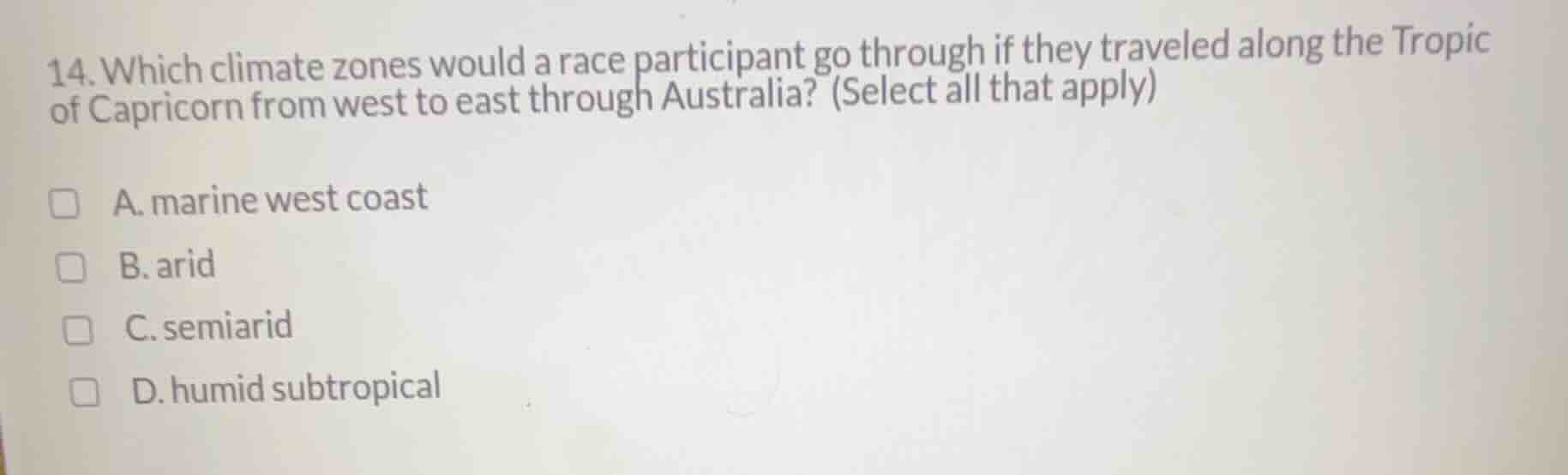 14. which climate zones would a race participant go through if they tra…