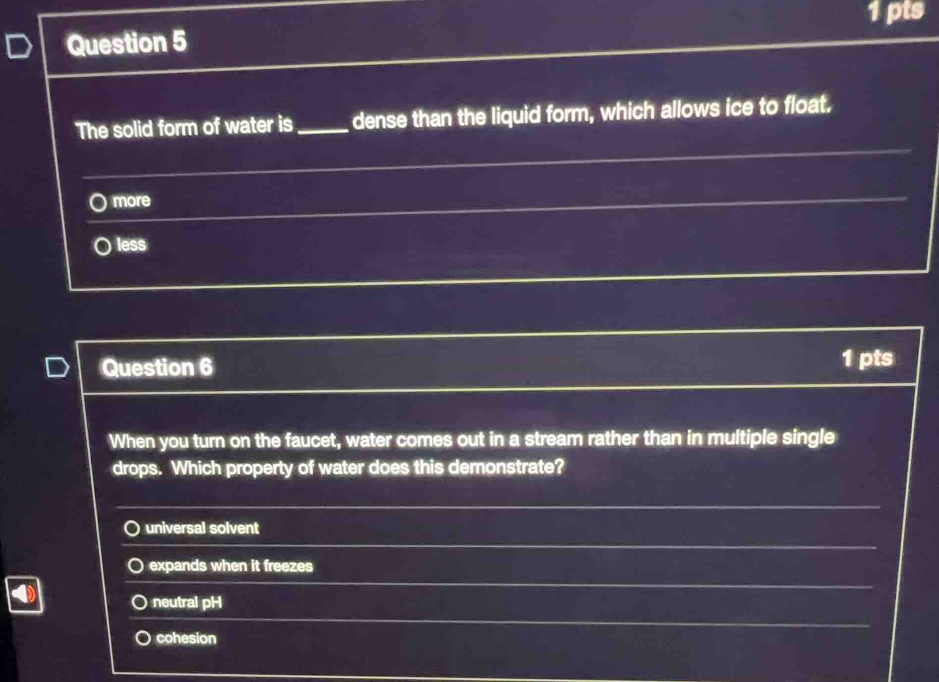 question 5 the solid form of water is ______ dense than the liquid form…