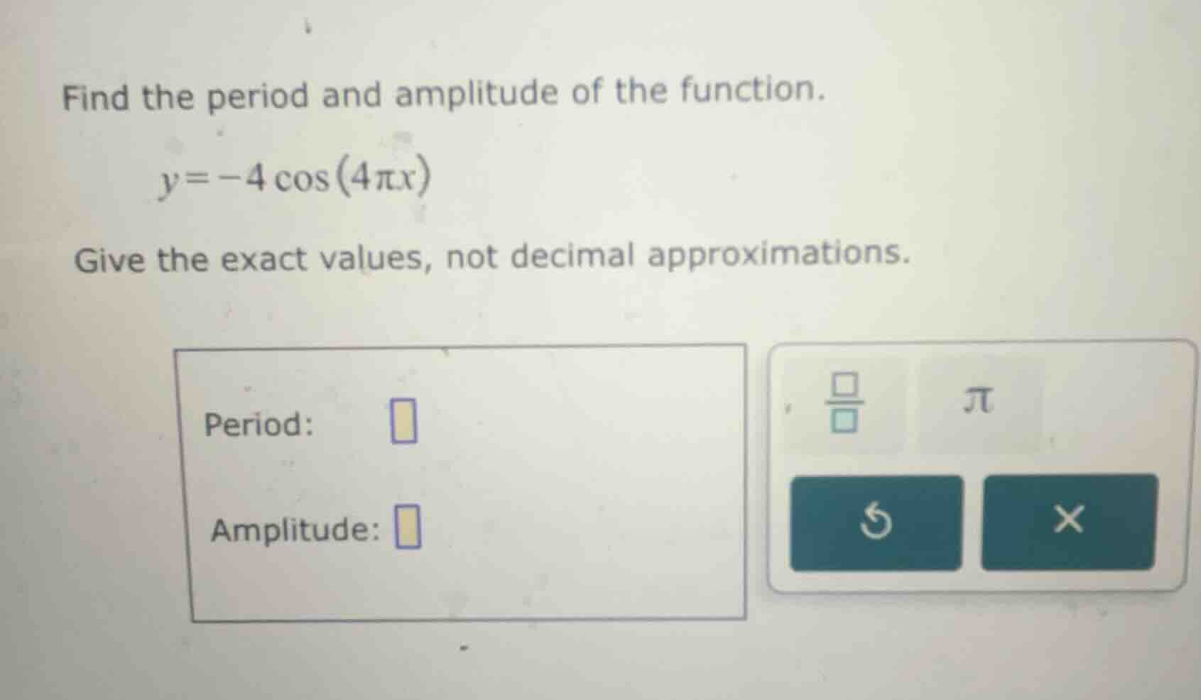 find the period and amplitude of the function. \\y = -4 \\cos(4\\pi x)\…