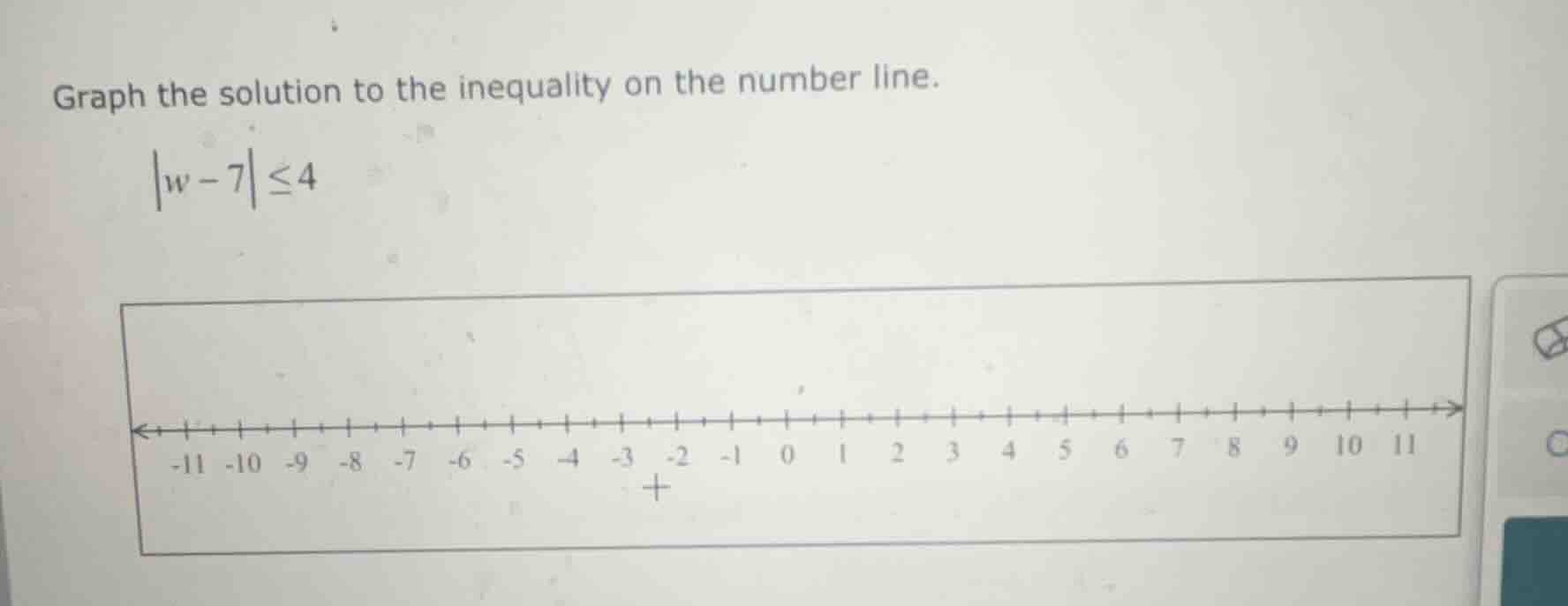graph the solution to the inequality on the number line. \\|w - 7| \\le…