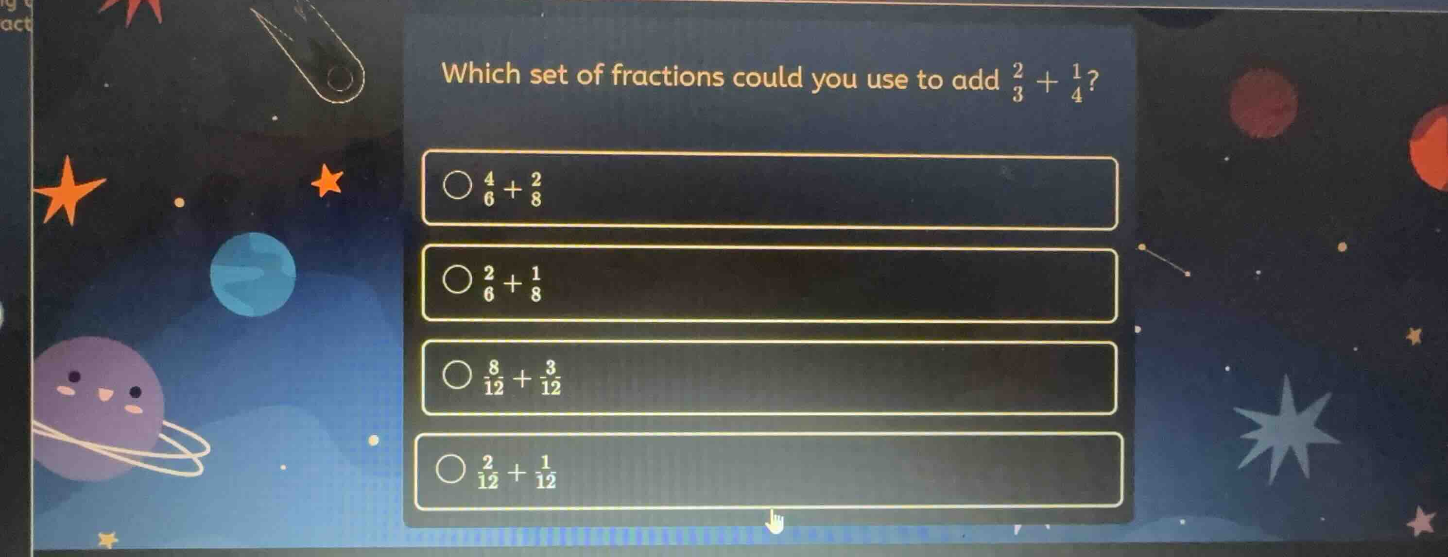 which set of fractions could you use to add \\(\\frac{2}{3} + \\frac{1}…
