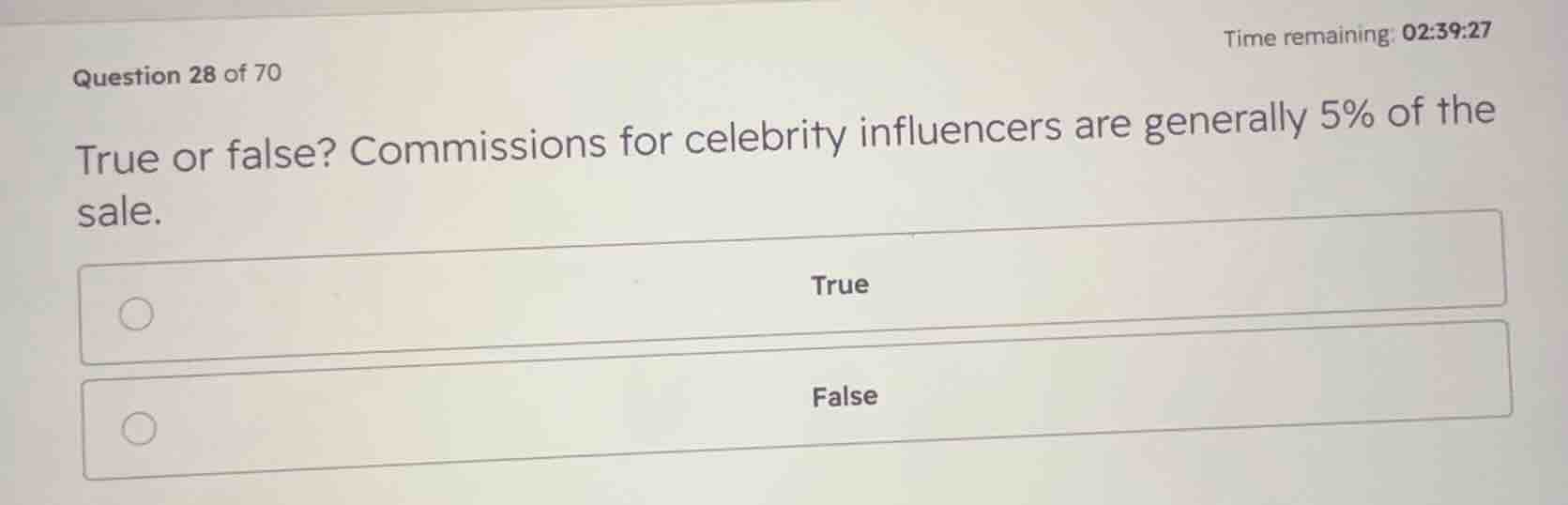 question 28 of 70 true or false? commissions for celebrity influencers …