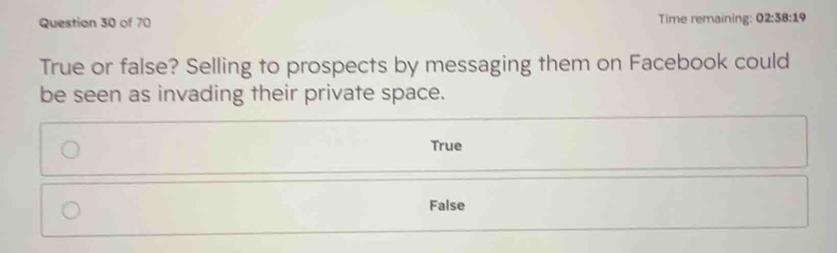 true or false? selling to prospects by messaging them on facebook could…