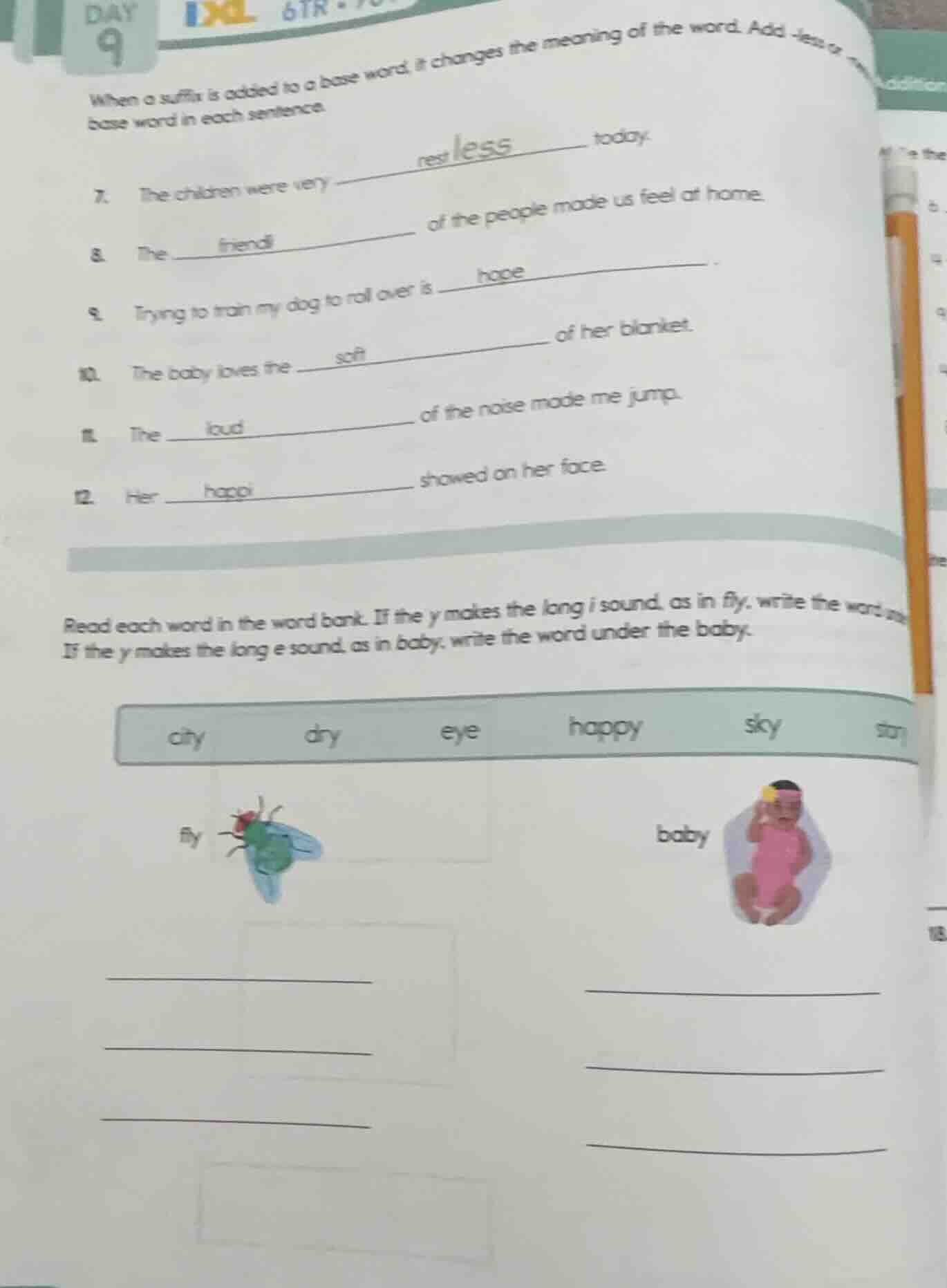 when a suffix is added to a base word, it changes the meaning of the wo…