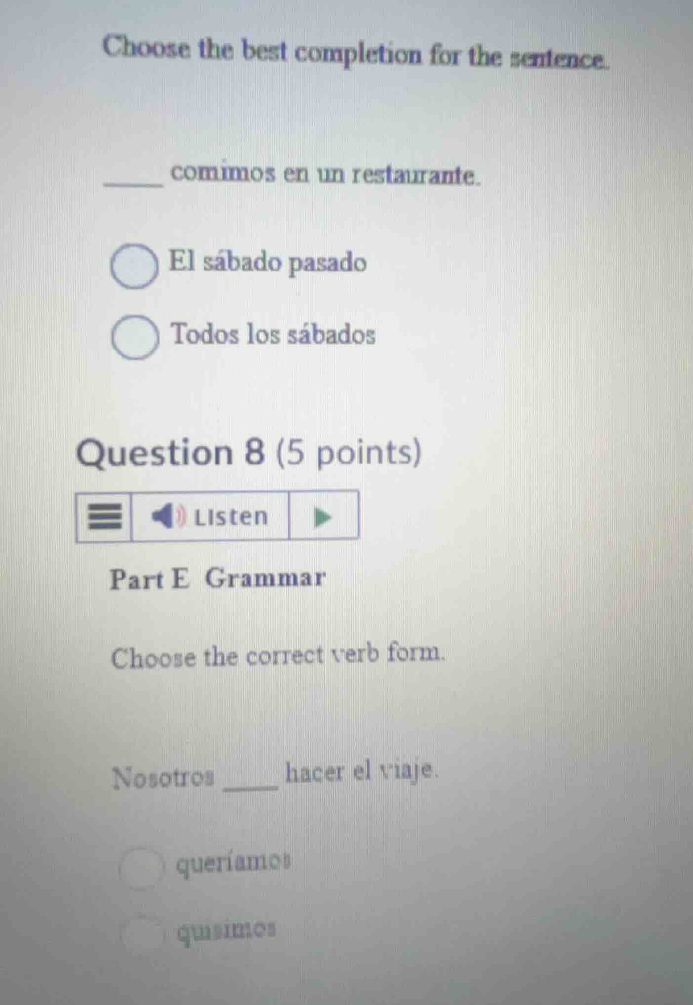 choose the best completion for the sentence. ____ comimos en un restaur…