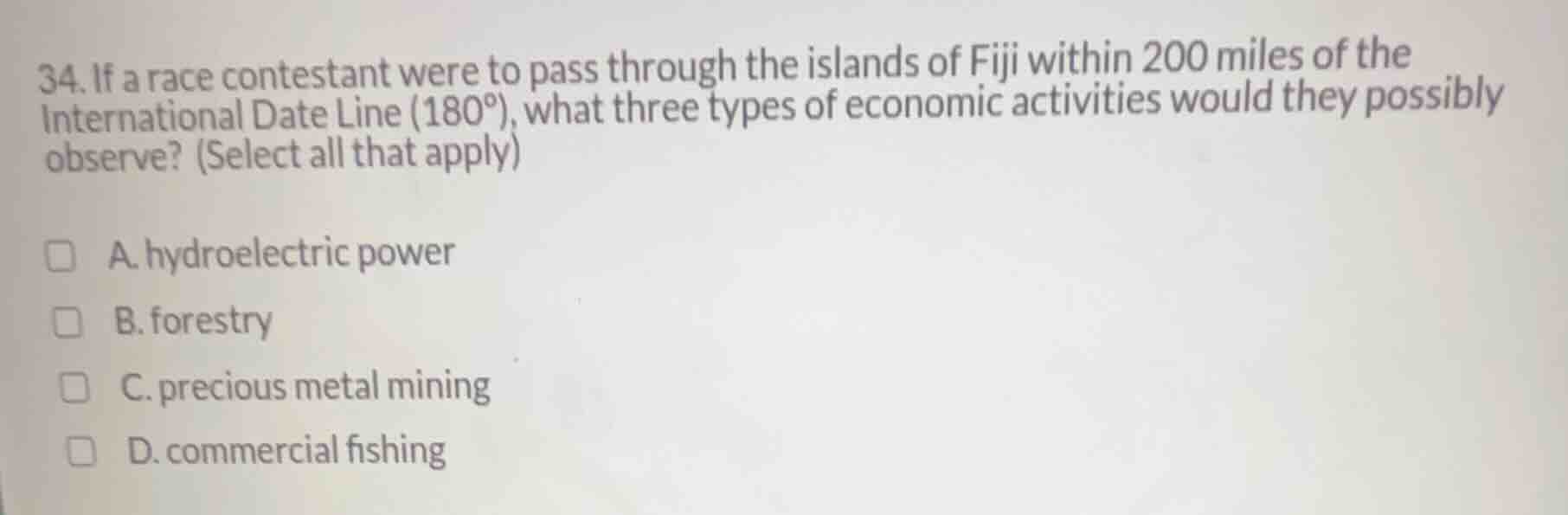 34. if a race contestant were to pass through the islands of fiji withi…
