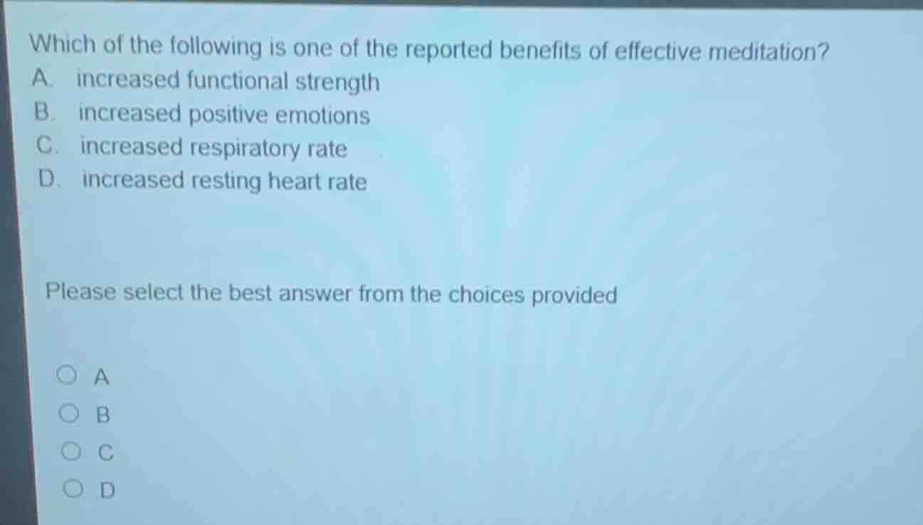 which of the following is one of the reported benefits of effective med…