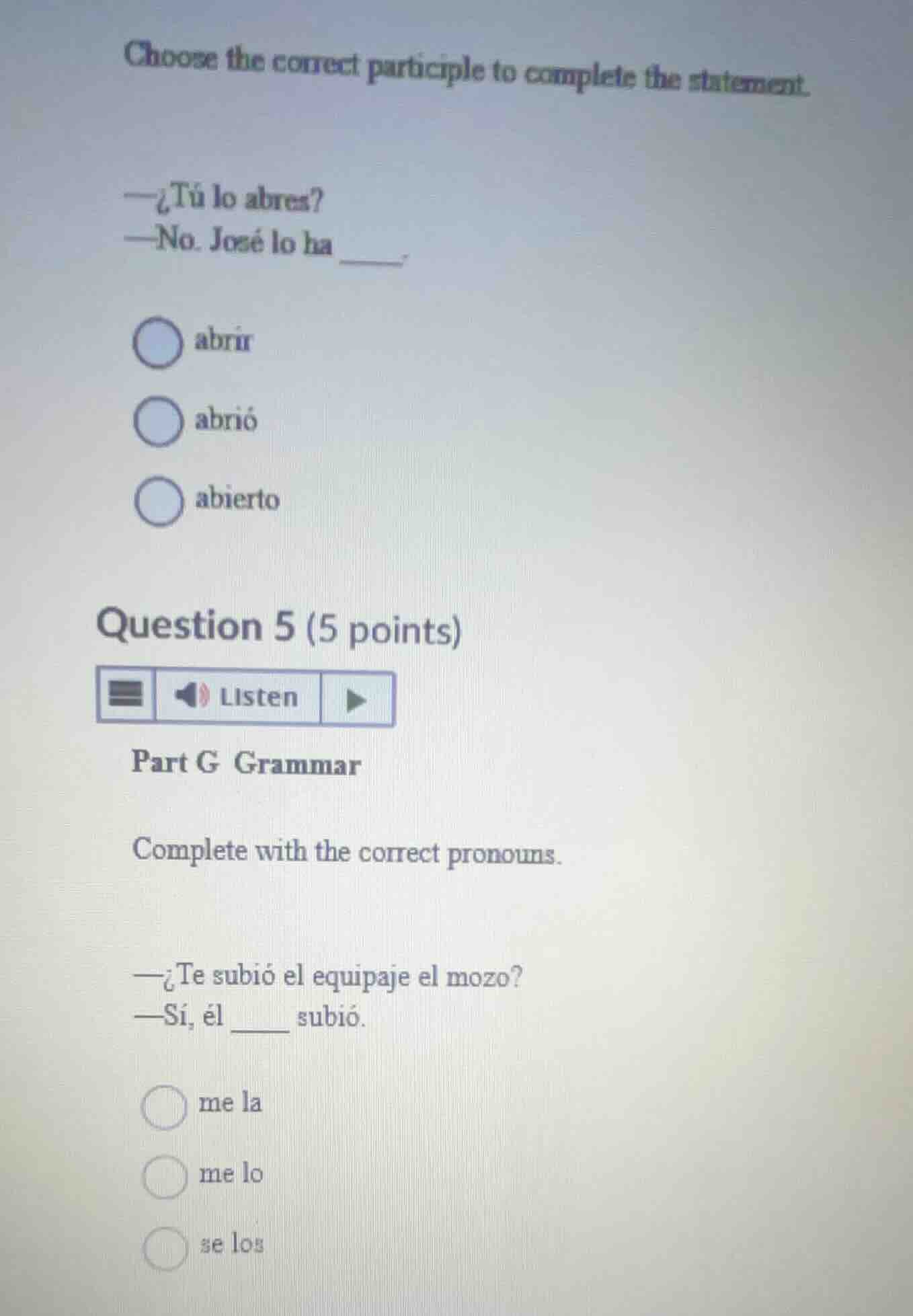 choose the correct participle to complete the statement. -\\iquestt\\u0…