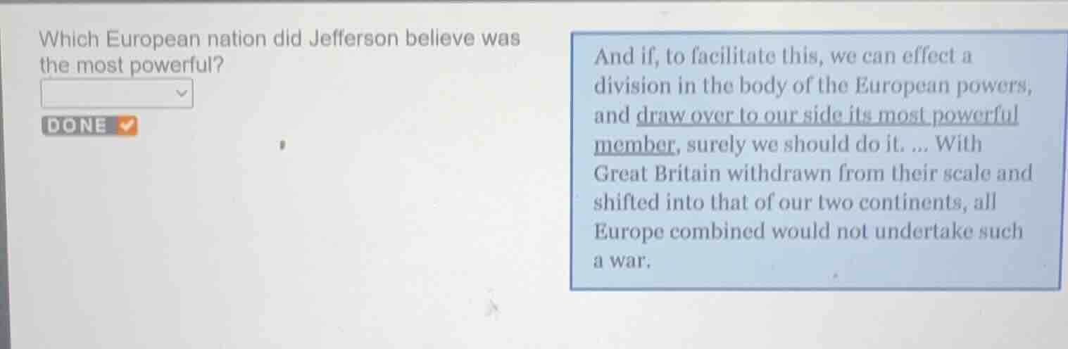 which european nation did jefferson believe was the most powerful? and …