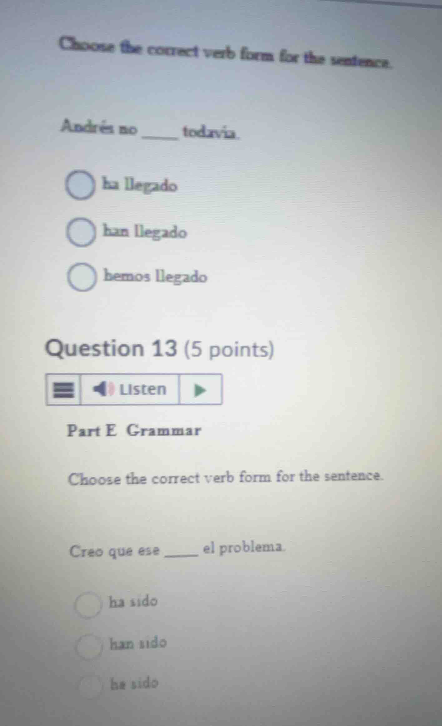 choose the correct verb form for the sentence. andrés no ______ todavía…