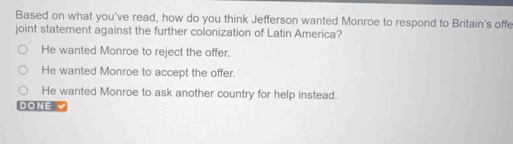 based on what youve read, how do you think jefferson wanted monroe to r…