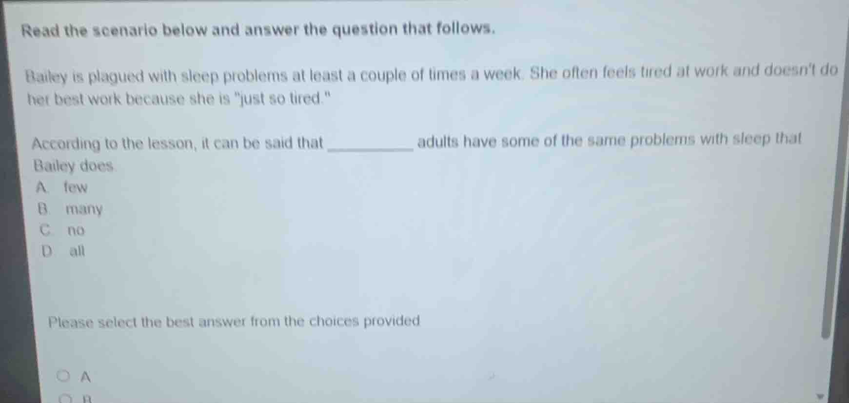 read the scenario below and answer the question that follows. bailey is…
