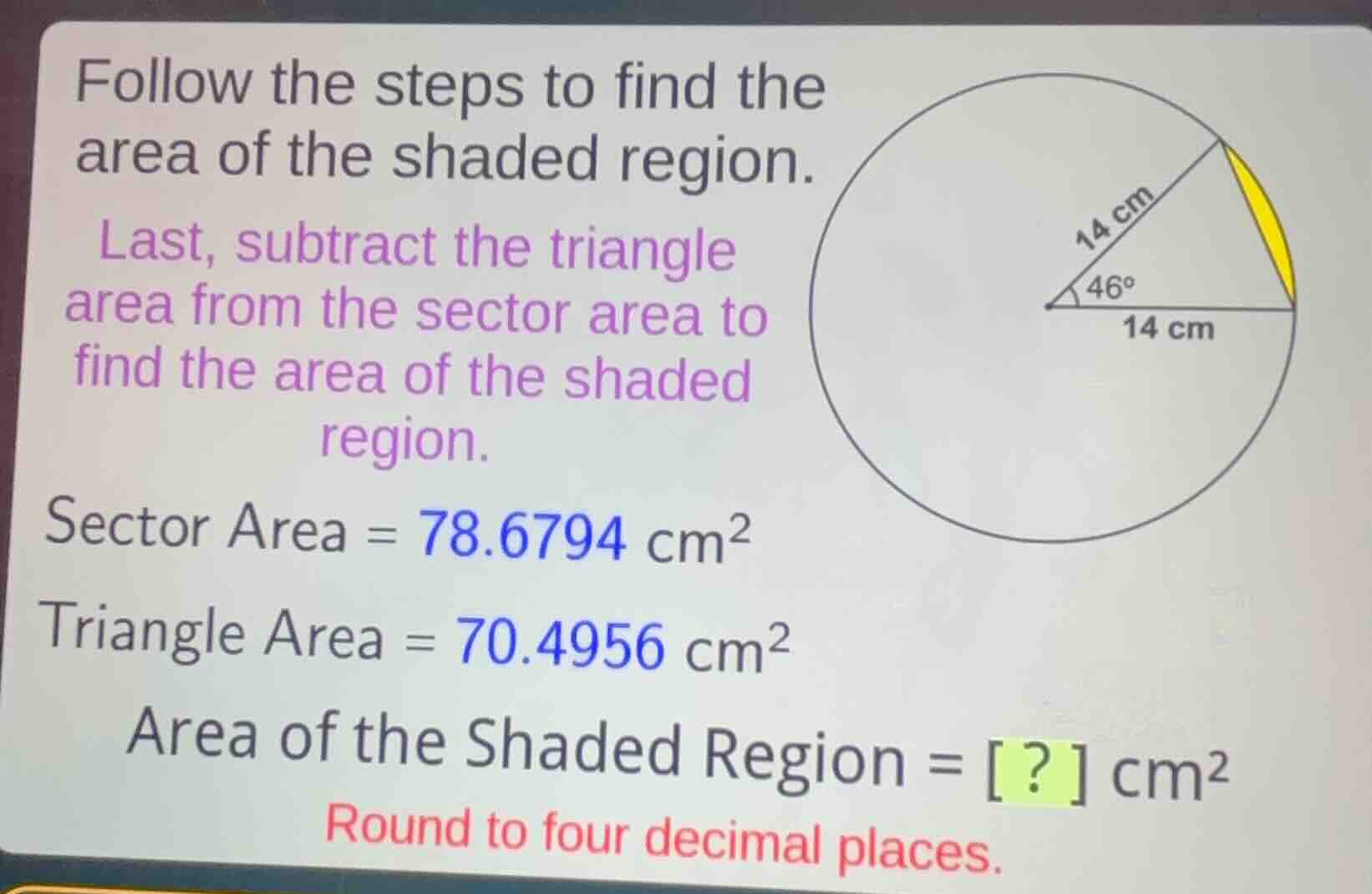 follow the steps to find the area of the shaded region. last, subtract …
