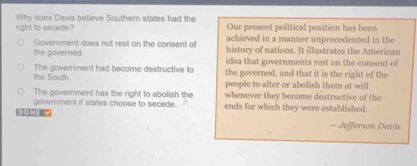 why does davis believe southern states had the right to secede? - gover…
