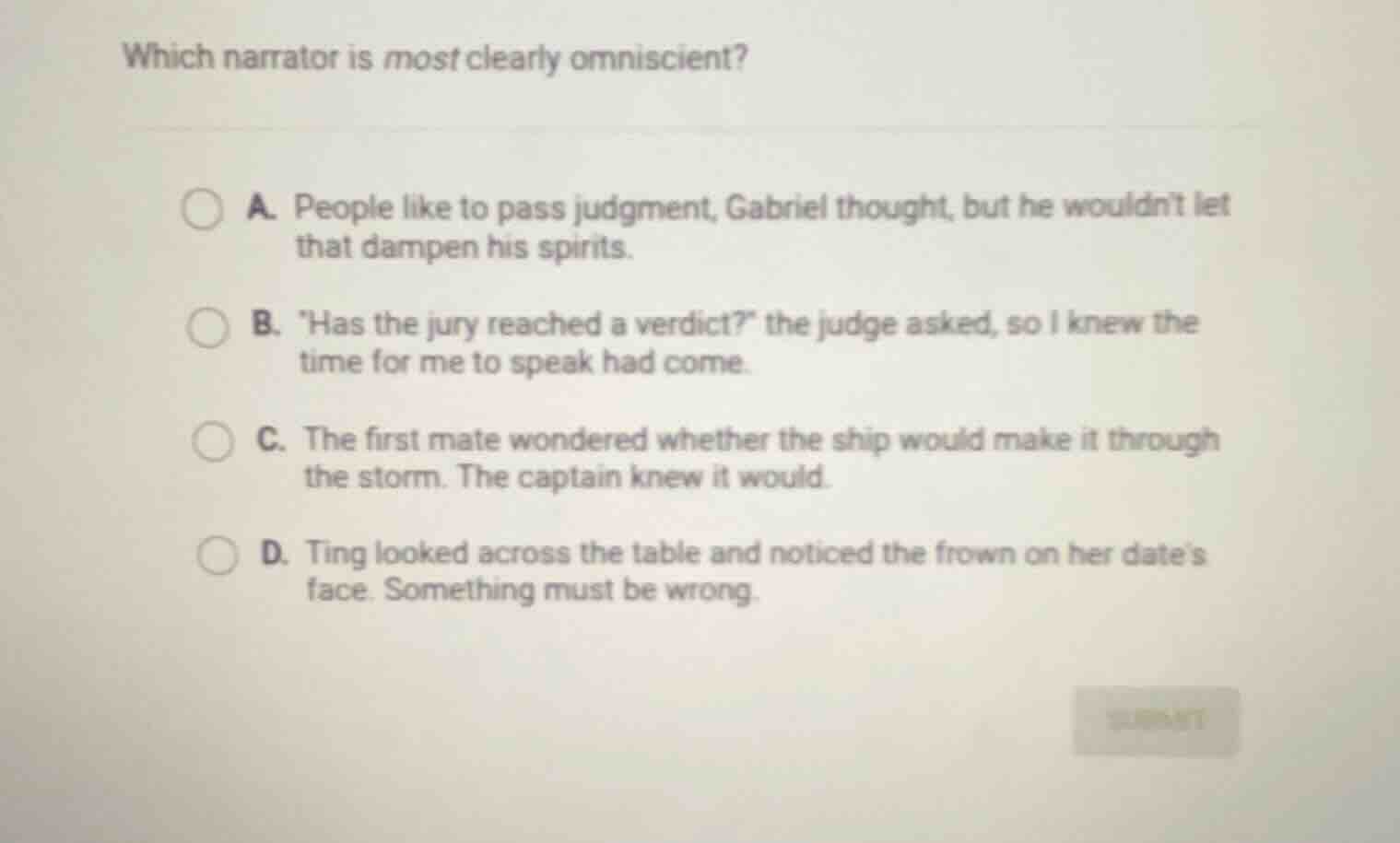 which narrator is most clearly omniscient? a. people like to pass judgm…