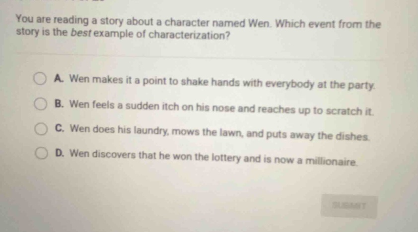 you are reading a story about a character named wen. which event from t…