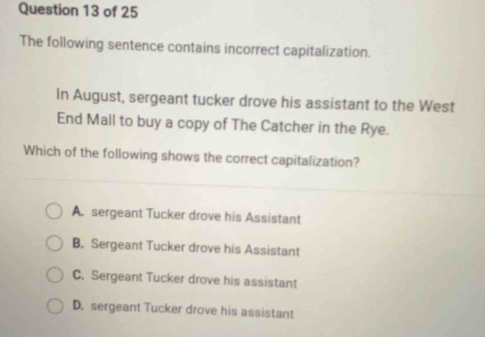 question 13 of 25 the following sentence contains incorrect capitalizat…
