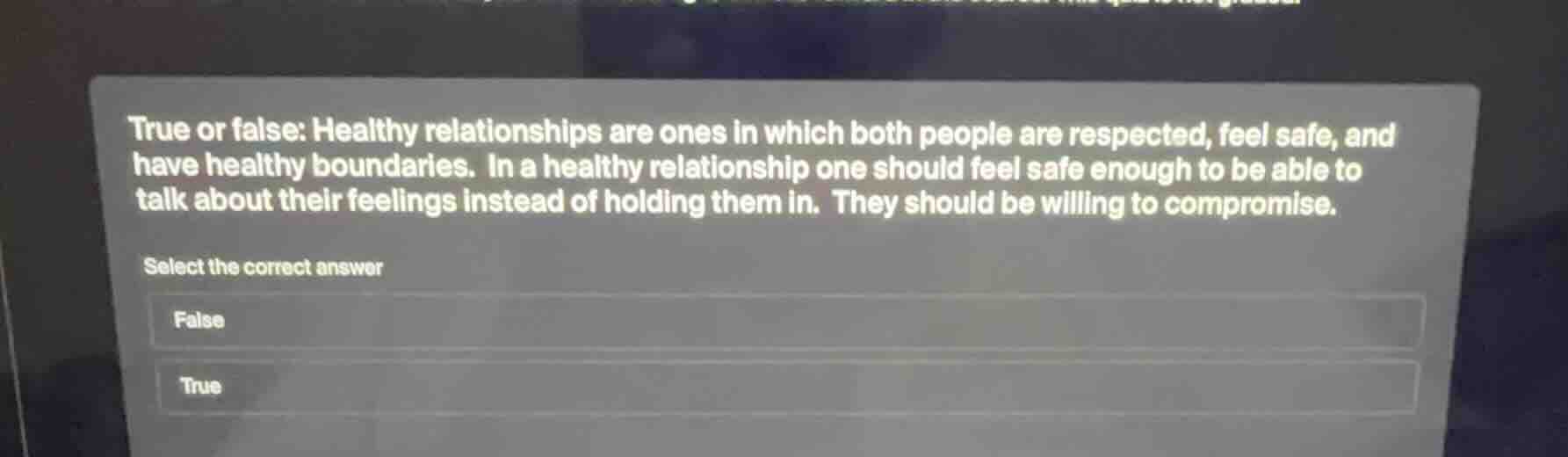 true or false: healthy relationships are ones in which both people are …