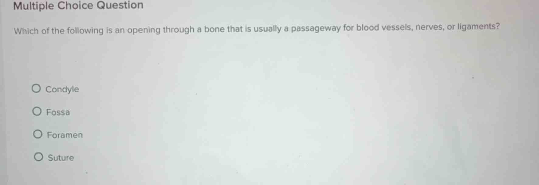 multiple choice question which of the following is an opening through a…