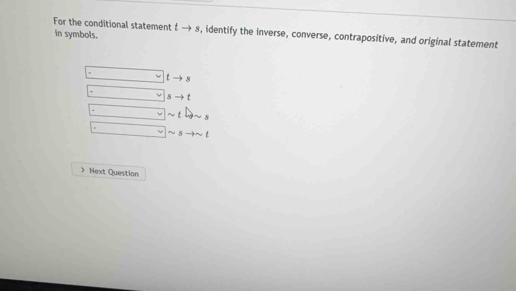 for the conditional statement \\(t \ ightarrow s\\), identify the inver…