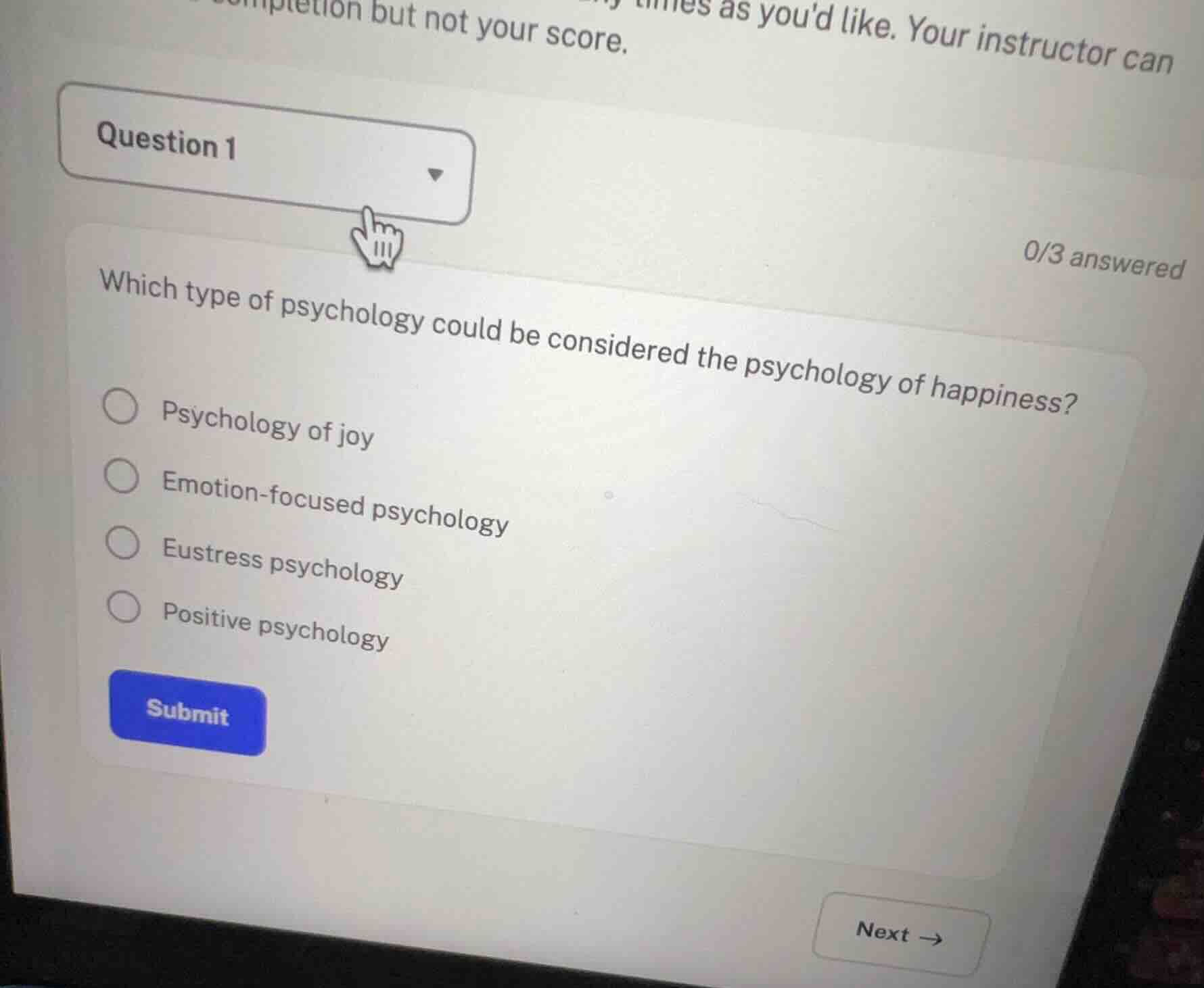 which type of psychology could be considered the psychology of happines…