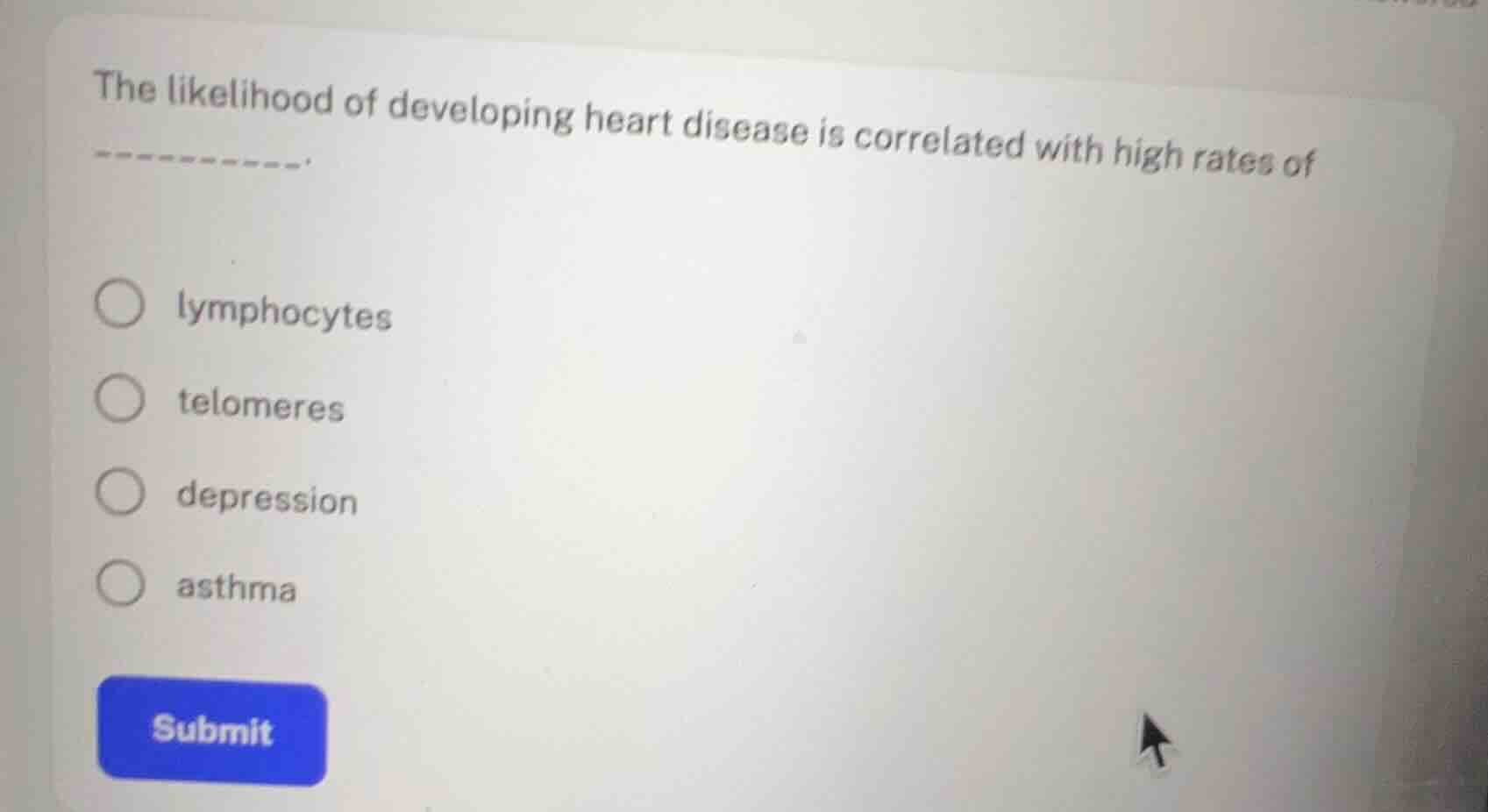 the likelihood of developing heart disease is correlated with high rate…