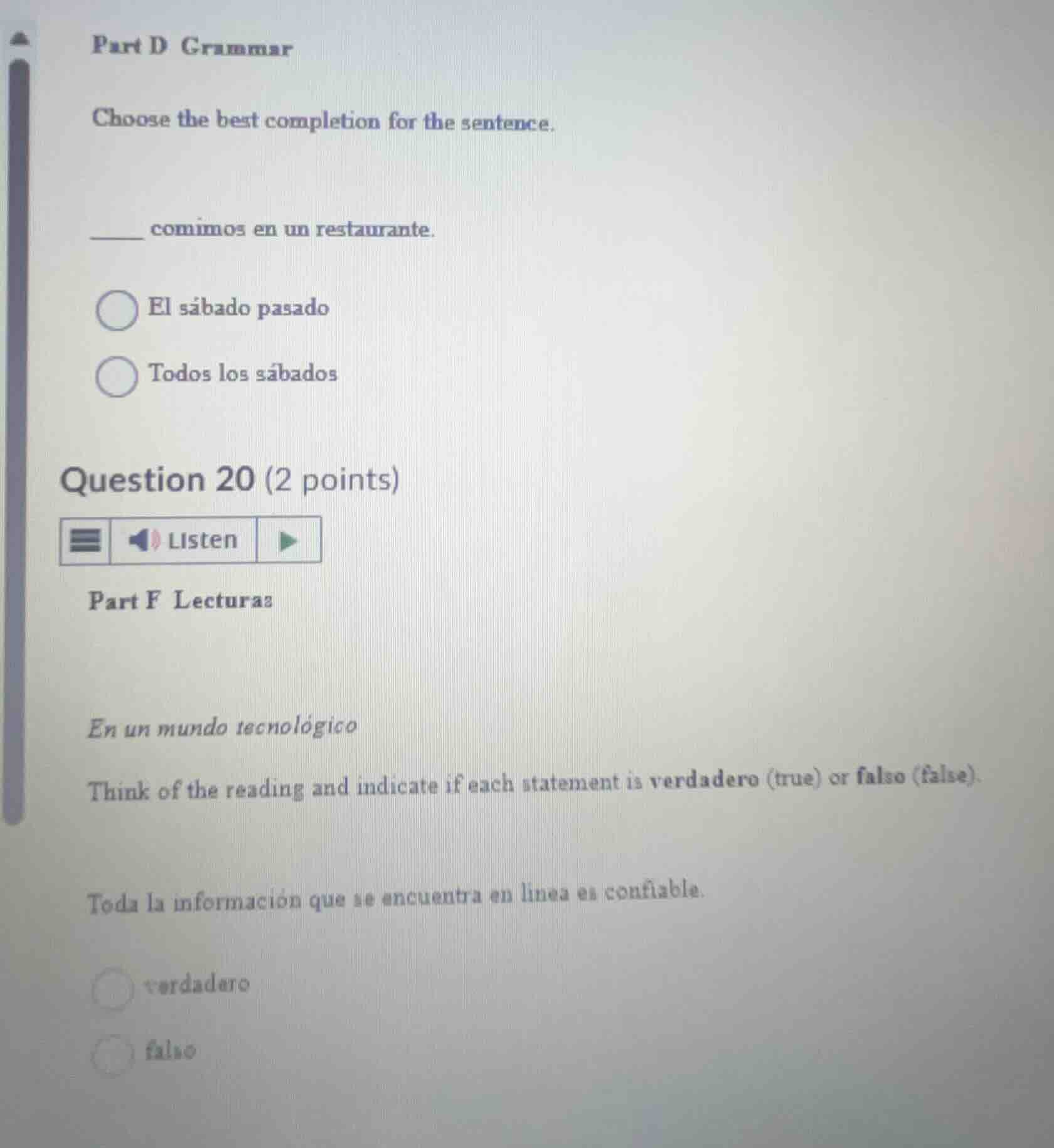 part d grammar choose the best completion for the sentence. ______ comi…