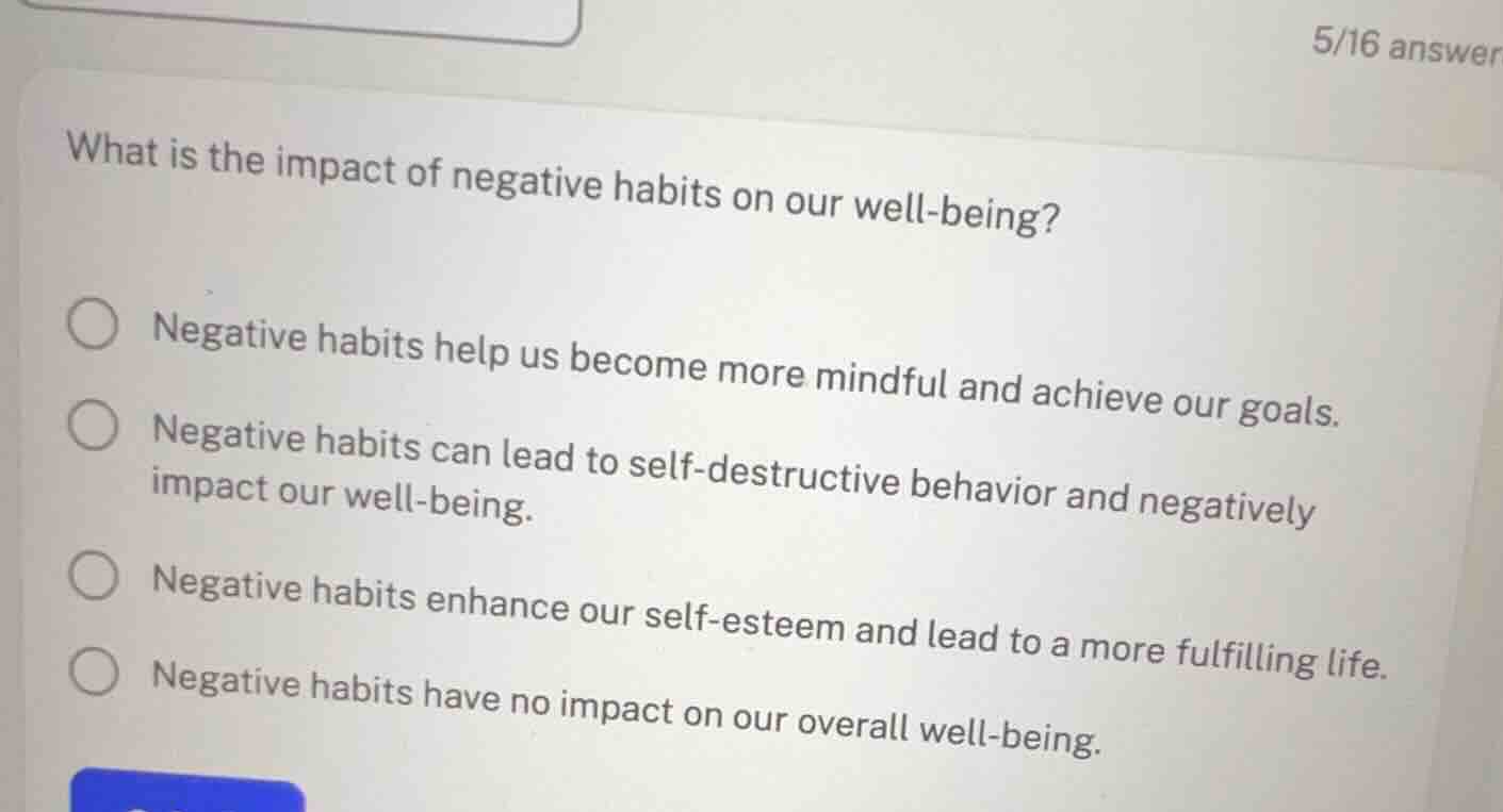 what is the impact of negative habits on our well-being? negative habit…