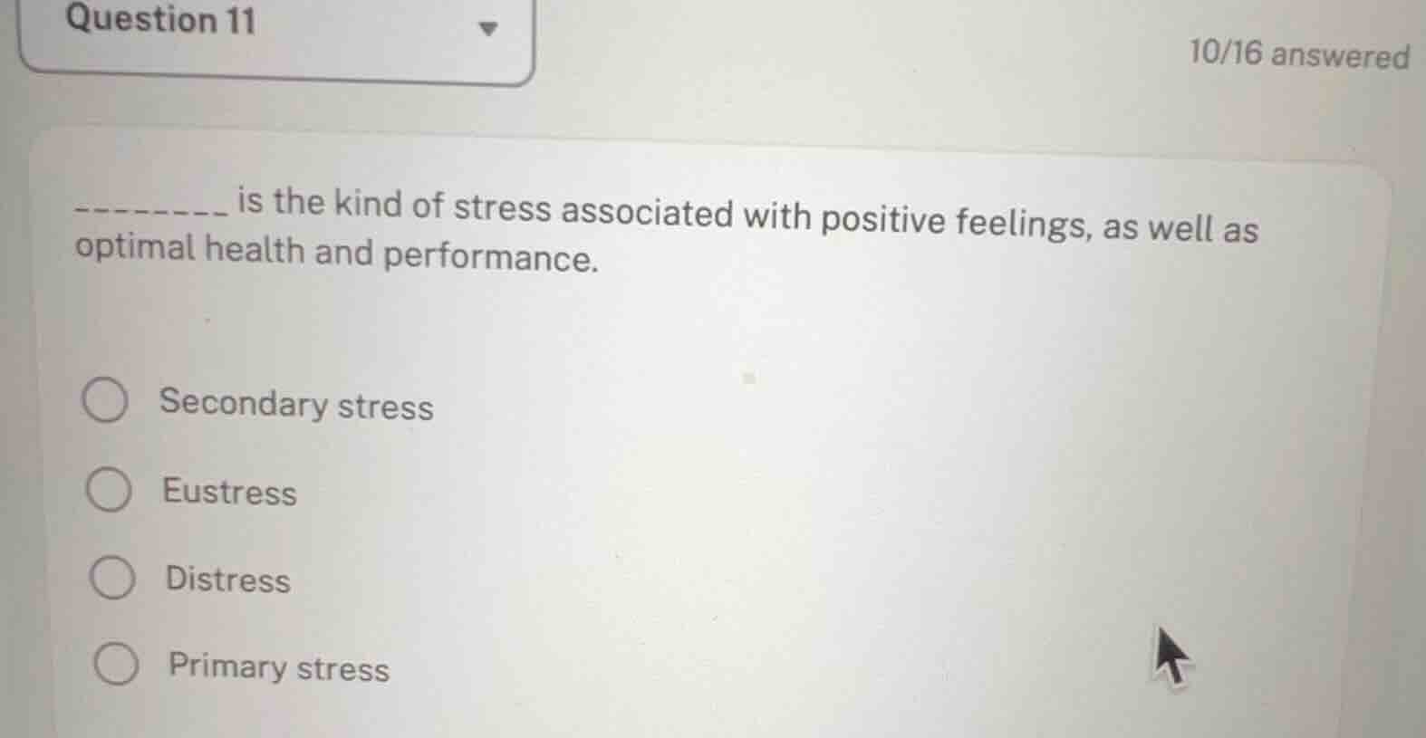is the kind of stress associated with positive feelings, as well as opt…