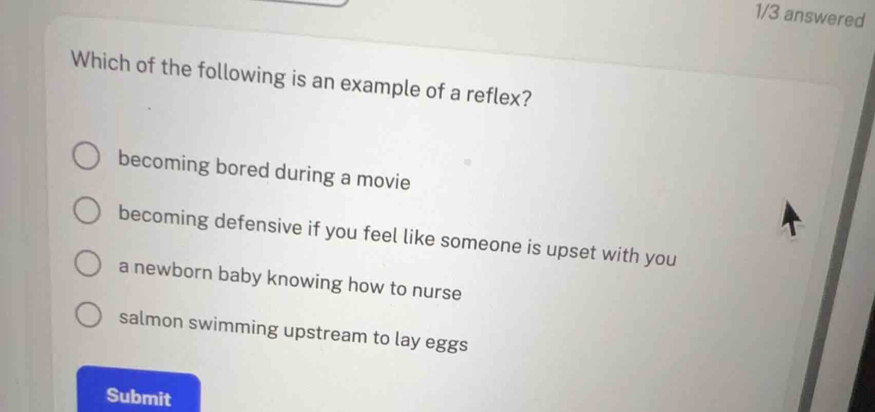 which of the following is an example of a reflex? becoming bored during…