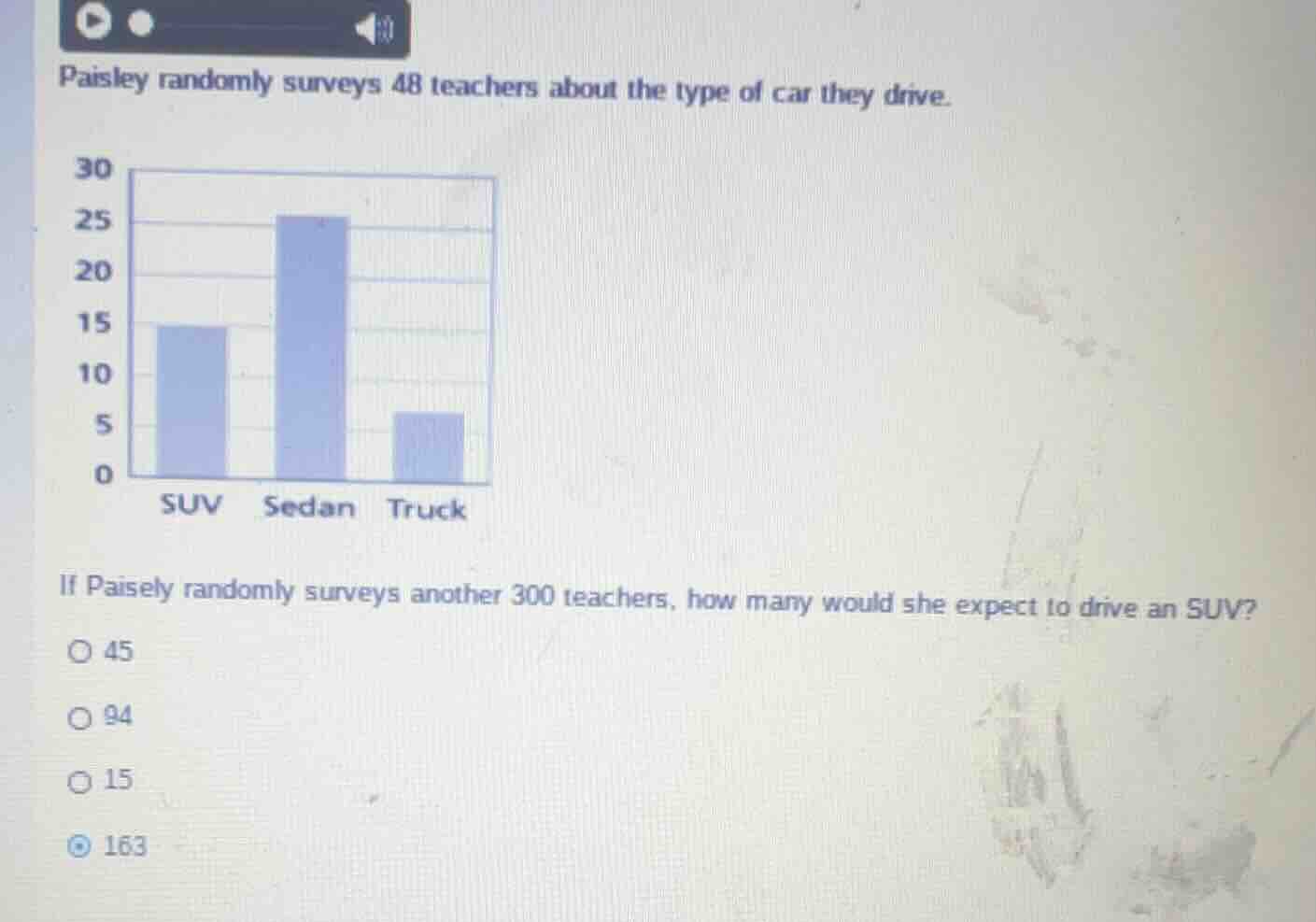 paisley randomly surveys 48 teachers about the type of car they drive. …