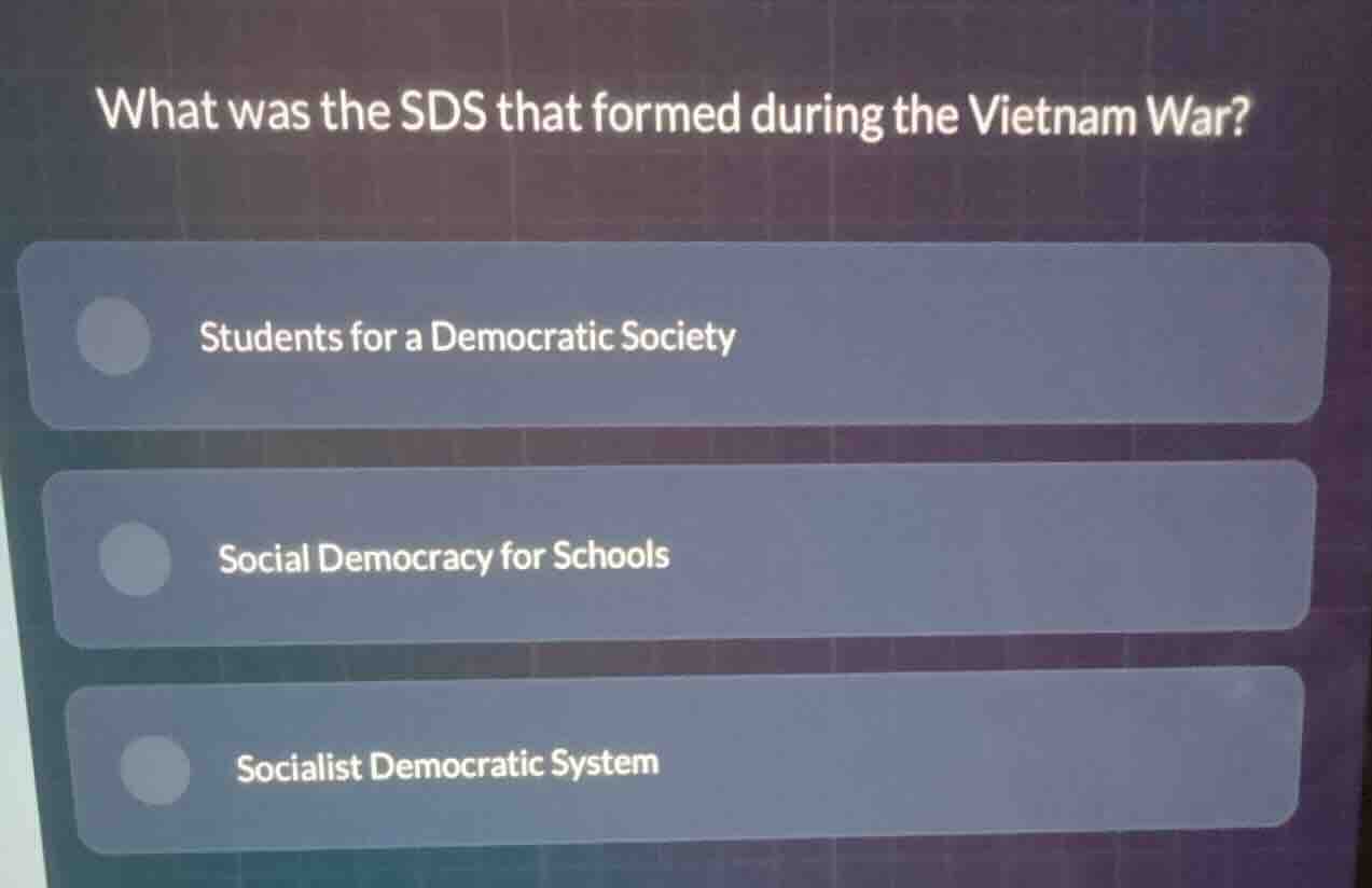 what was the sds that formed during the vietnam war? students for a dem…