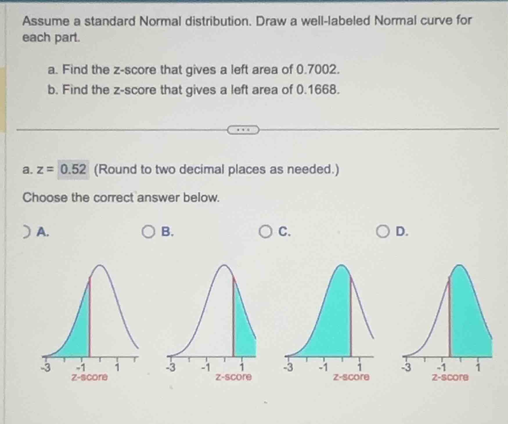 assume a standard normal distribution. draw a well-labeled normal curve…