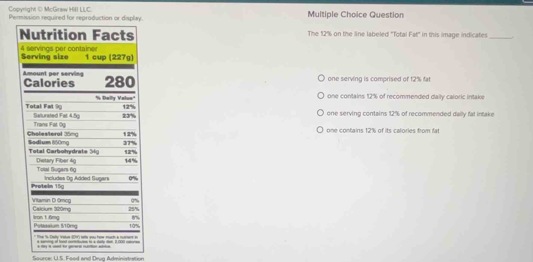 multiple choice question the 12% on the line labeled \total fat\ in thi…